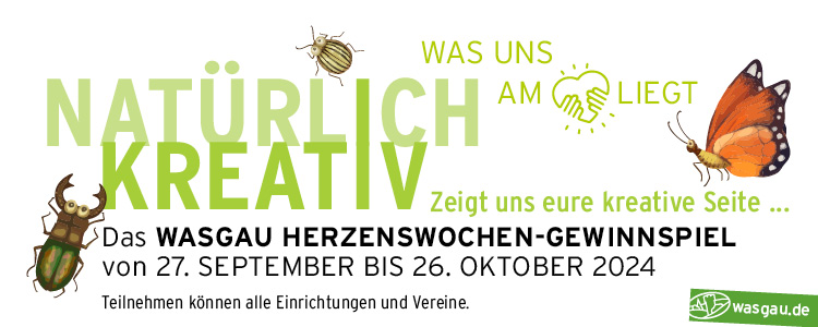 WASGAU Herzenswochen NATUR 2024 - werdet Teil unserer Artenvielfalt-Aktion. 